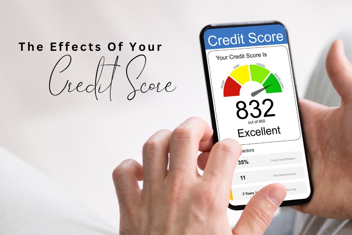 FP The Effects Of Your Credit Score